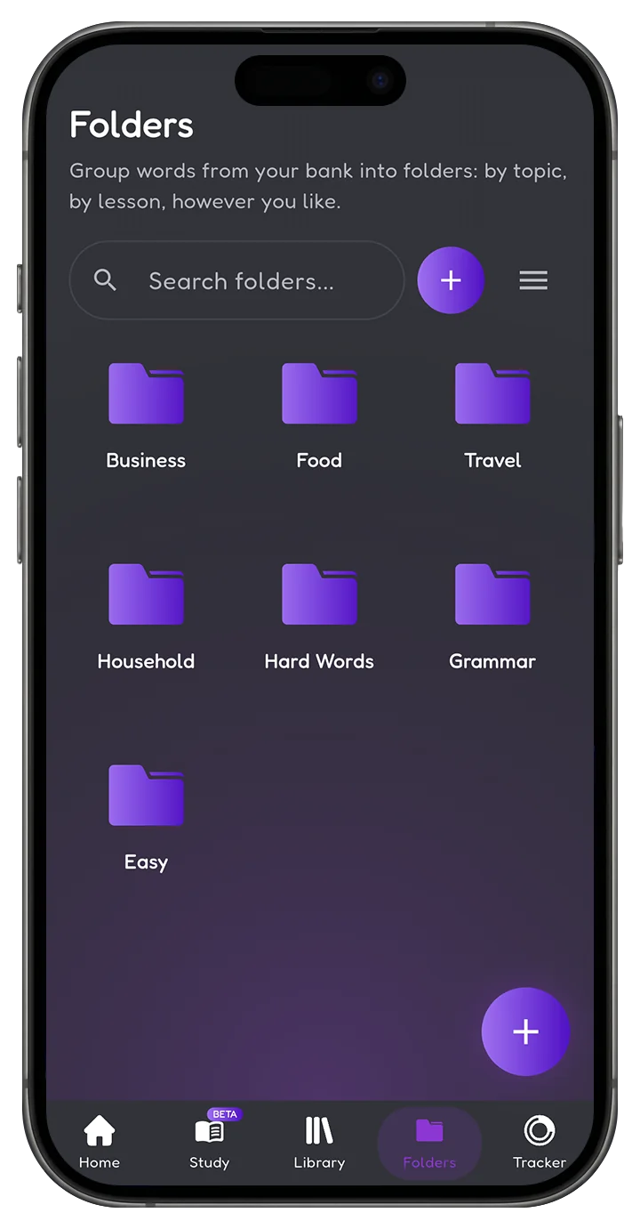 The Folders screen with folders for Business, Food, Travel, Household, Hard Words, Grammar and Easy